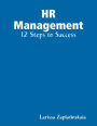HR Management - 12 Steps to Success