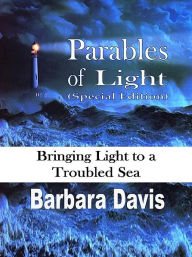 Title: Parables of Light (Special Edition), Author: Barbara Davis