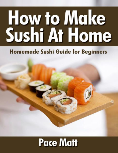 Make your own sushi at home - Reviewed