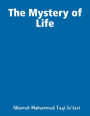 The Mystery of Life