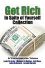 Get Rich In Spite of Yourself Collection - An