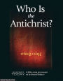 Who Is the Antichrist? - A Bible Study Aid Presented By BeyondToday.tv