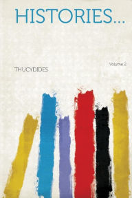 Histories... Volume 2