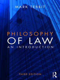 Title: Philosophy of Law: An Introduction, Author: Mark Tebbit