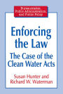 Enforcing the Law: Case of the Clean Water Acts