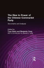 The Rise to Power of the Chinese Communist Party: Documents and Analysis: Documents and Analysis