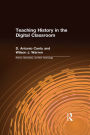 Teaching History in the Digital Classroom