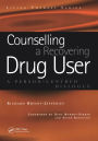 Counselling a Recovering Drug User: A Person-Centered Dialogue