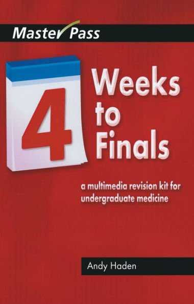 Four Weeks to Finals: A Multimedia Revision Kit for Undergraduate Medicine