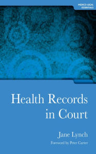 Title: Health Records in Court, Author: Jane Lynch