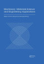 Machinery, Materials Science and Engineering Applications: Proceedings of the 6th International Conference on Machinery, Materials Science and Engineering Applications (MMSE 2016), Wuhan, China, October 26-29 2016