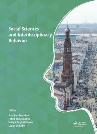 Title: Social Sciences and Interdisciplinary Behavior: The 4th International Congress on Interdisciplinary Behavior and Social Science (ICIBSoS 2015), Kazan Federal University, Kazan, Russia, 22-23 October 2015 & Arya Duta hotel, Jakarta, Indonesia, 07-08 Novemb, Author: Ford Lumban Gaol