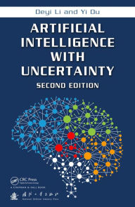 Title: Artificial Intelligence with Uncertainty, Author: Deyi Li