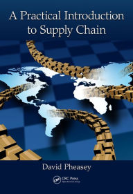 Title: A Practical Introduction to Supply Chain, Author: David Pheasey