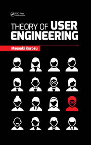 Title: Theory of User Engineering, Author: Masaaki Kurosu