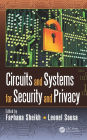 Circuits and Systems for Security and Privacy