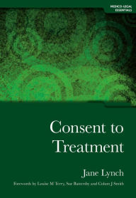 Title: Consent to Treatment, Author: Jane Lynch