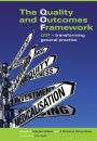 The Quality and Outcomes Framework: QOF - Transforming General Practice