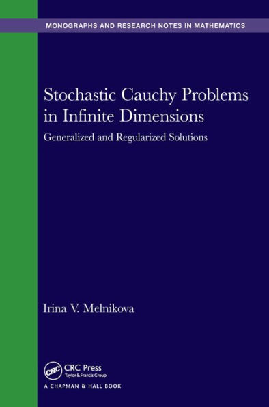 Stochastic Cauchy Problems in Infinite Dimensions: Generalized and Regularized Solutions