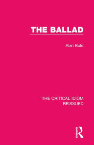 Title: The Ballad, Author: Alan Bold