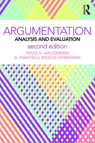 Title: Argumentation: Analysis and Evaluation, Author: Frans H. van Eemeren