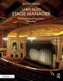 Stage Manager: The Professional Experience-Refreshed