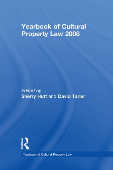 Yearbook of Cultural Property Law 2008
