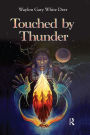 Touched by Thunder