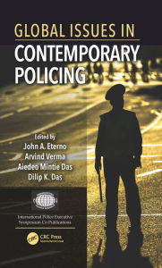 Title: Global Issues in Contemporary Policing, Author: John Eterno