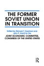The Former Soviet Union in Transition