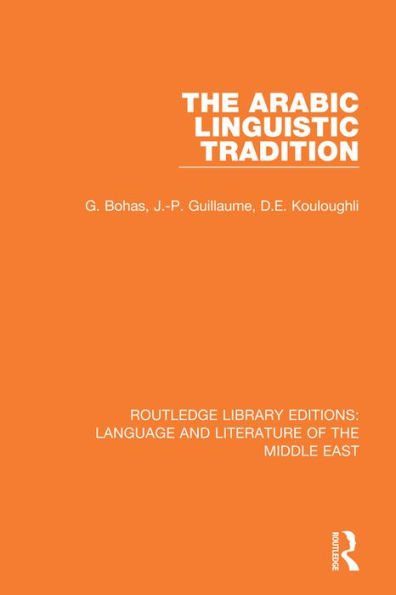 The Arabic Linguistic Tradition