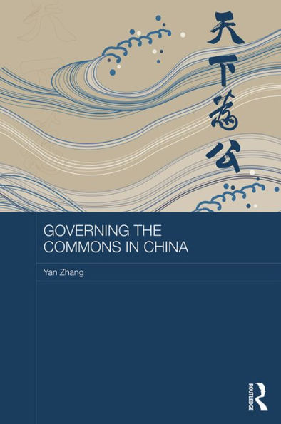 Governing the Commons in China