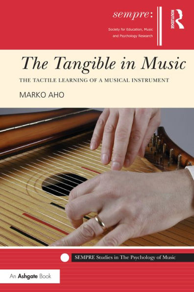 The Tangible in Music: The Tactile Learning of a Musical Instrument