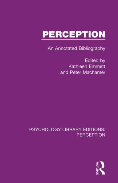 Perception: An Annotated Bibliography