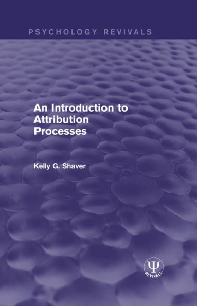 An Introduction to Attribution Processes