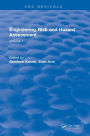 Engineering Risk and Hazard Assessment: Volume I / Edition 1