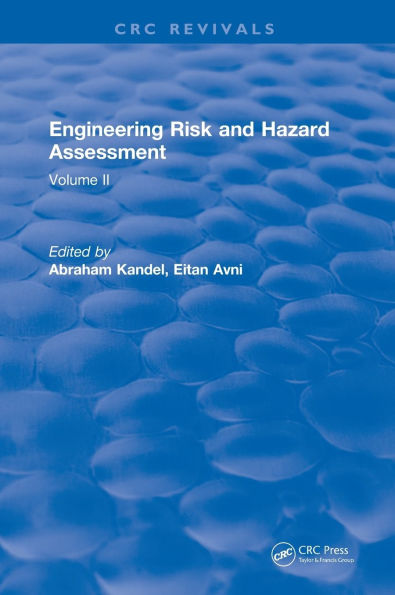 Engineering Risk and Hazard Assessment: Volume II