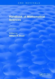 Title: Handbook of Mathematical Science / Edition 6, Author: William H. Beyer