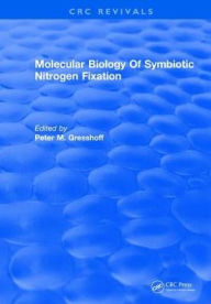 Title: Molecular Biology Of Symbiotic Nitrogen Fixation, Author: Peter M. Gresshoff