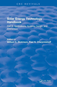 Title: Solar Energy Technology Handbook, Author: E. W. Dickinson