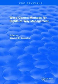Title: Weed Control Methods for Rights of Way Management, Author: Edward O. Gangstad
