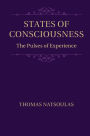 States of Consciousness: The Pulses of Experience
