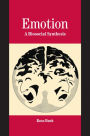 Emotion: A Biosocial Synthesis