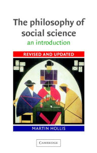 Title: The Philosophy of Social Science: An Introduction, Author: Martin Hollis