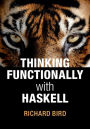 Thinking Functionally with Haskell