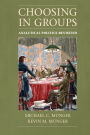 Choosing in Groups: Analytical Politics Revisited
