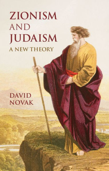 Zionism and Judaism: A New Theory