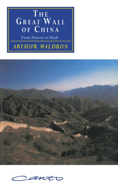 The Great Wall of China: From History to Myth