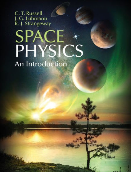 Space Physics: An Introduction