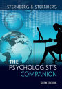 The Psychologist's Companion: A Guide to Professional Success for Students, Teachers, and Researchers